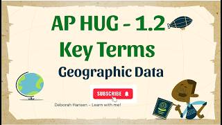 AP Human Geography 1 2 Geographic Data Key Terms - Key to the 5