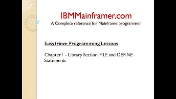 Easytrieve Tutorial | Chapter 1 - FILE & DEFINE Statements in Easytrieve Library Section