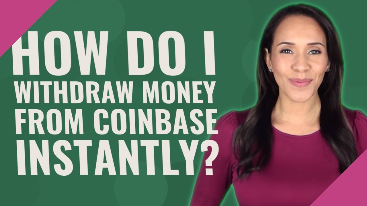 How Do I Withdraw Money From Coinbase Instantly YouTube How Do I Withdraw Money From Coinbase Instantly YouTube