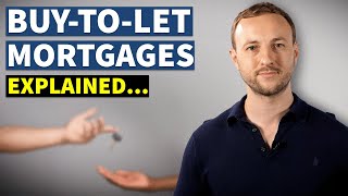 Understanding Buy-to-Let MORTGAGES in Simple Terms