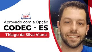 Aprovado No Concurso Da Codeg-Es Com A Apostilas Opção Saiba Como O Thiago Da Silva Estudou