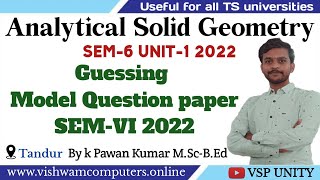 Analytical Solid Geometry Guesing Question paper 2022 | Exam pattern and stratagy | Exam Tips | SEM6