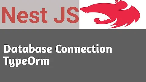 Database Connection TypeOrm | #12 | Nest JS Tutorial in Hindi
