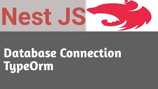 Database Connection TypeOrm | #12 | Nest JS Tutorial in Hindi