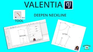 VALENTINA ARC TOOL - Deepen Neckline