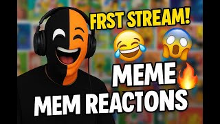 First Ever Meme Reaction Stream! 😂 | Let’s Laugh Together”