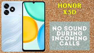 Honor X5D Ringtone Problem | No Sound During Incoming Calls? Try This