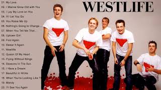 Westlife Love   Album 2021   Westlife Greatest Hits Playlist New 2021