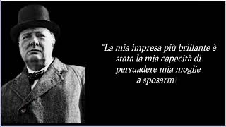 Citazioni e Frasi Celebri - Winston Churchill - Parte 2