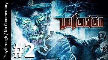 🏰Wolfenstein (2009)⚡(Part 2) playthrough