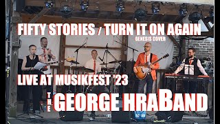 The George HraBand Performs: &quot;Fifty Stories / Turn It On Again&quot; LIVE at Musikfest &#39;23