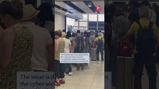 Biggest global IT outage in history causes queue chaos at Gatwick airport