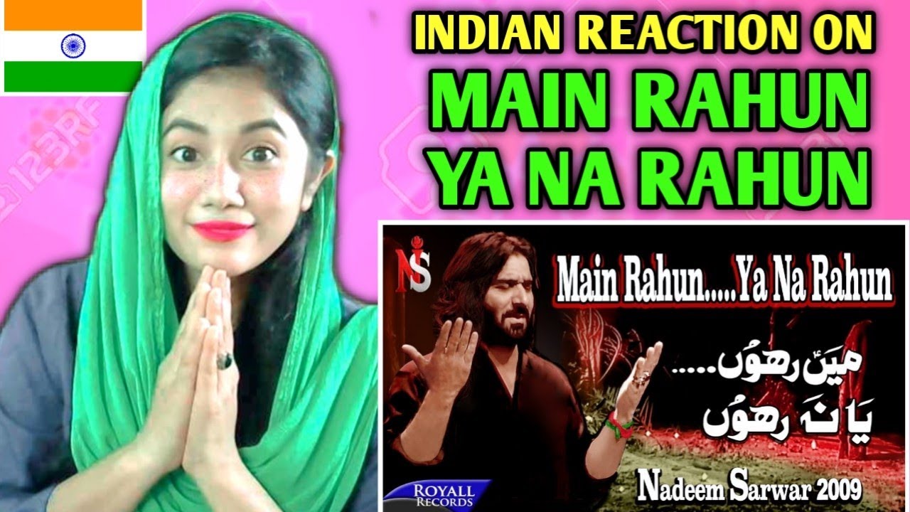 Indian Couple Reaction | Main Rahun Ya Na Rahun | Nadeem Sarwar