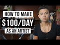 How To Make Money With Art in 2022 (For Beginners)