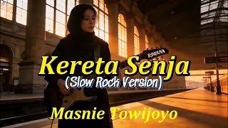 Kereta Senja slow Rock Version  Masnie Towijoyo  Ai  Cover By Rinduva