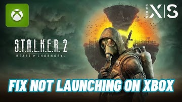 How To Fix S.T.A.L.K.E.R. 2: Heart of Chornobyl Not Launching/Won