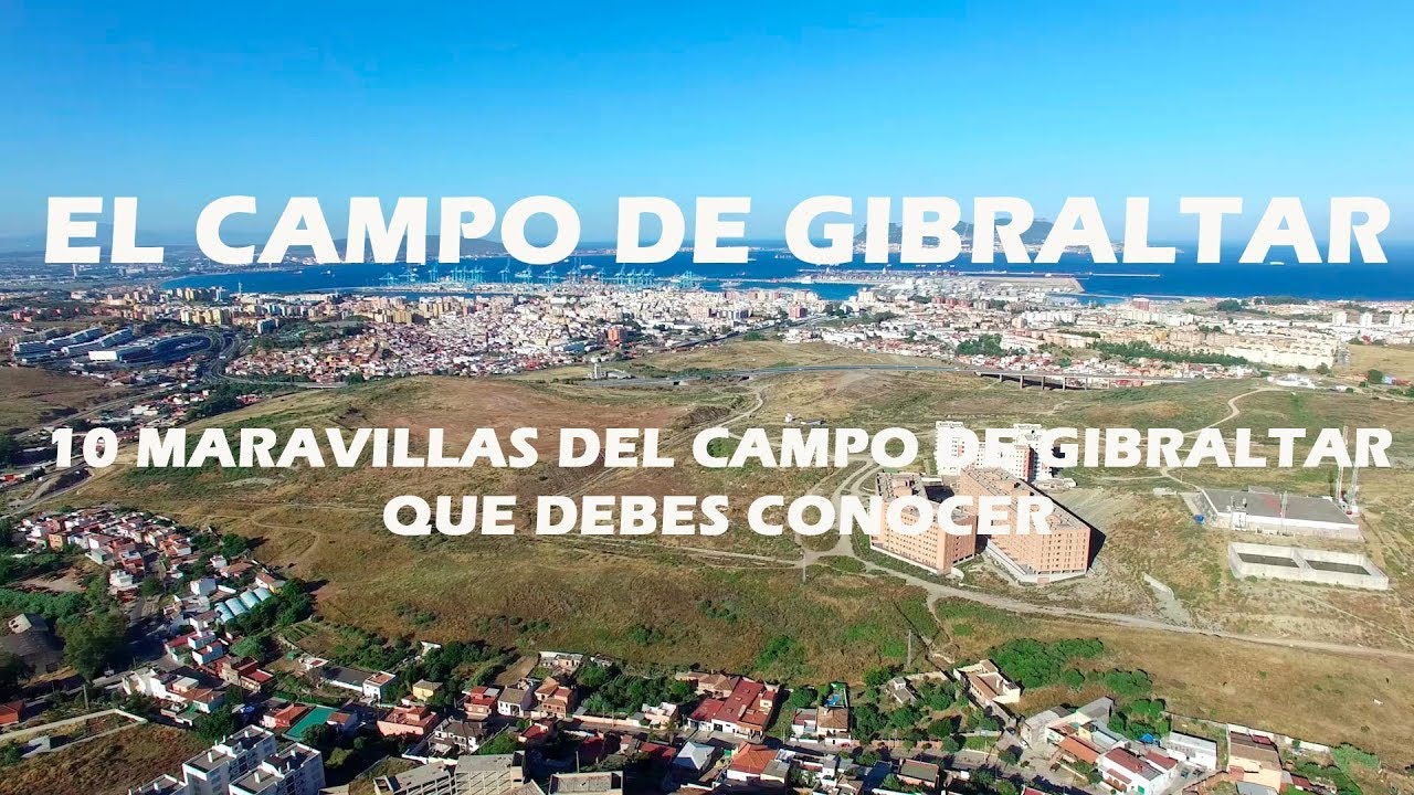 CAMPO DE GIBRALTAR: 10 MARAVILLAS QUE DEBES VISITAR