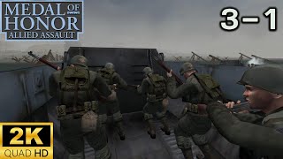 Mission 3 : Medal Of Honor Allied Assault : D-Day Omaha Beach, 1944  [Widescreen Patch 1440p] 60FPS