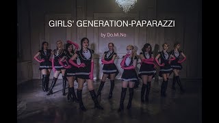Girls Generation 소녀시대 少女時代 Paparazzi Cover By Do.mi.no