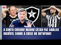 "É DESESPERADOR! O BOTAFOGO ESTÁ CAMINHANDO para..." MAURO CEZAR FALA TUDO sobre  TEXTOR e CRISE!