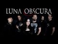 Luna Obscura - oronar (with lyrics)