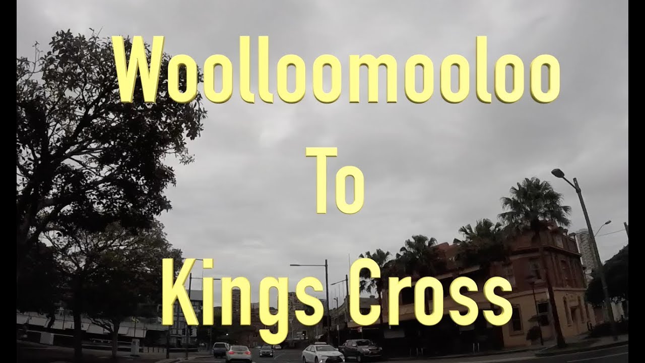 Drive | Sydney | Woolloomooloo To Kings Cross