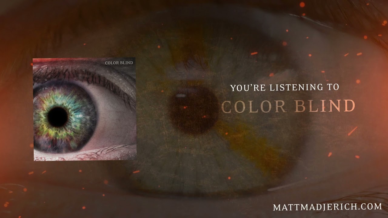 Color Blind - Official Audio