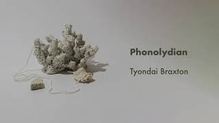 Tyondai Braxton - Phonolydian (Official Audio)