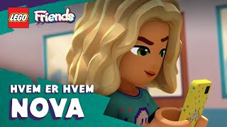 Мульт LEGO Friends Hvem er hvem Nova