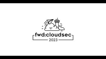Fwd:cloudsec 2023 Conference Salon B - DAY 2
