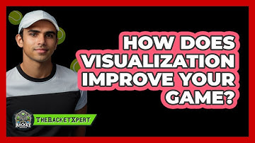 How Does Visualization Improve Your Game?