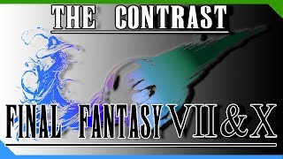 The Contrast Between Final Fantasy VII and Final Fantasy X