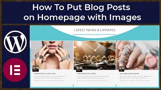 How To Put Blog Posts on Homepage with Images | WordPress | Elementor | Urdu / Hindi screenshot 3