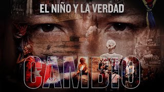 Video thumbnail of "El Niño y La Verdad - Cambio [Official Audio]"