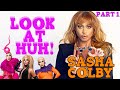 SASHA COLBY on Look At Huh! - Part 1