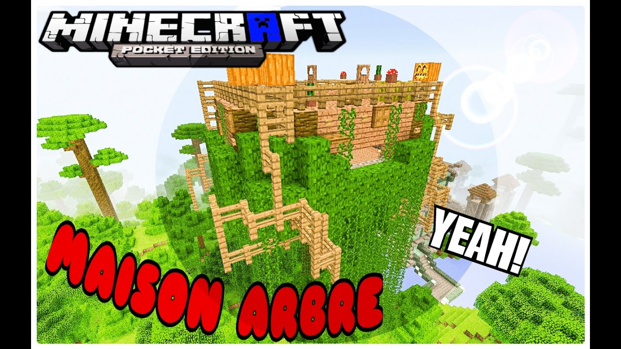 TUTO - MAISON ARBRE - MINECRAFT PE - YouTube
