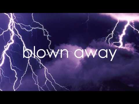 Blown Away Carrie Underwood (Lyrics On Screen)