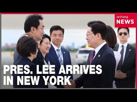 President Lee arrives in New York to attend UN General Assembly