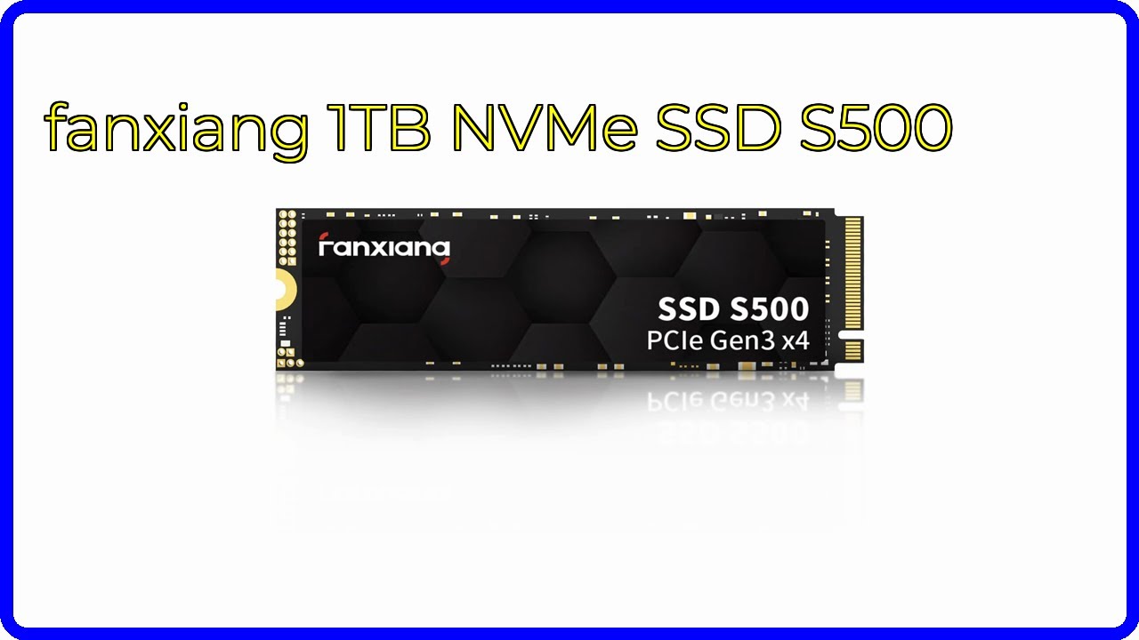 REVIEW (2026): fanxiang 1TB NVMe SSD S500. ESSENTIAL details