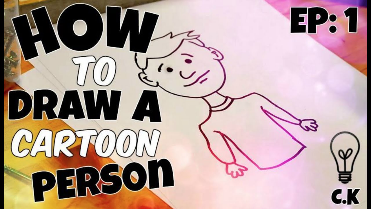 How To Draw A Simple Cartoon Person! - YouTube