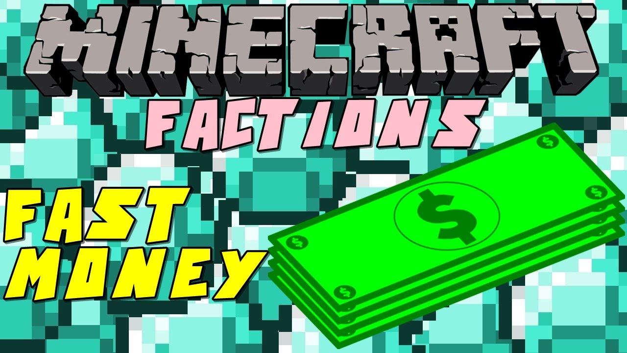 how many money can you make off minecraft factions