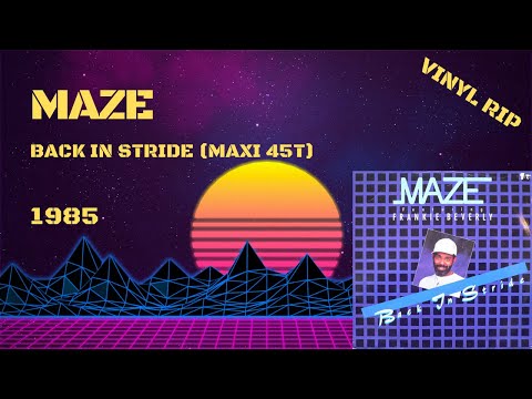 Maze Featuring Frankie Beverly – Back In Stride (1985) (Maxi 45T)