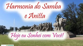 Harmonia do Samba e Anitta - Hoje eu Sonhei com Você - Brasuca em HD