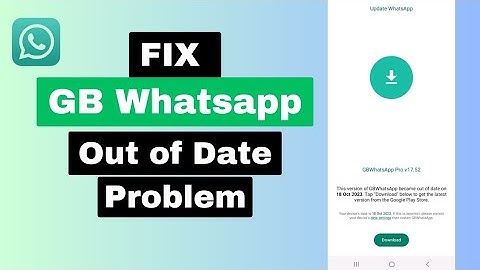 Fix GB WhatsApp Date and Time Settings Problem || GB WhatsApp Out of Date Problem Solved