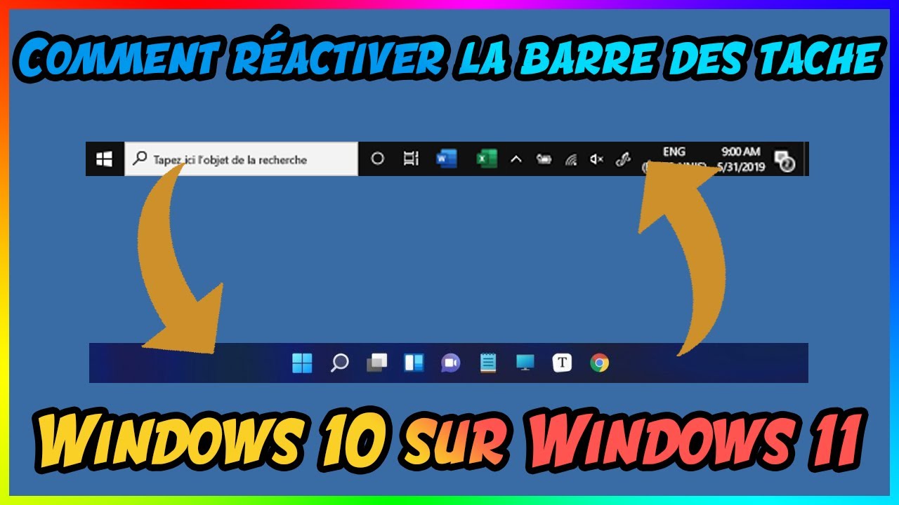 Comment réactivité la barre des tâches Windows 10 sur Windows 11 YouTube