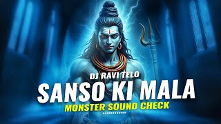 Sanso Ki Mala Pe  Single Monster Sound Check  Viral Humming Bass  Dj Ravi Telo 
