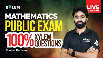 MATHEMATICS PUBLIC EXAM SPECIAL | 100% XYLEM QUESTIONS | SR | XYLEM LEARNING