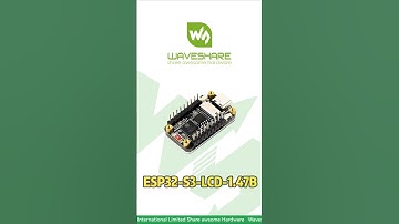 ESP32-S3-LCD-1.47B,1.47" 262K Color IPS Display,TF Card Slot + RGB LED Lighting#waveshare #esp32