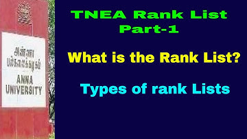TNEA 2022 | TNEA Rank List | What is Rank List? | What are the types of Rank Lists? | Part-1 | Tamil