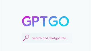 GPTGO.ai website (Google + ChatGPT in one) | GPTGO.ai شرح موقع